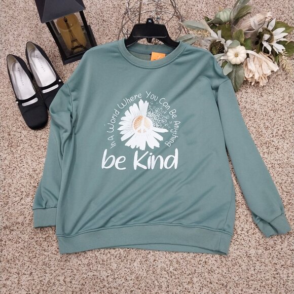 None Tops - 3313 Size XL Be Kind Crewneck In Green and White.